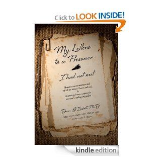 My Letters to a Prisoner I had not met eBook Donn Ziebell Kindle Store