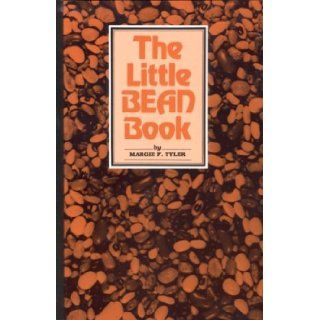 The Little Bean Book Margie F. Tyler 9781893062122 Books