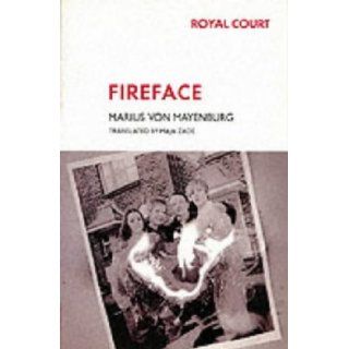 Fireface (Modern Plays) Marius von Mayenburg, Maje Zade 9780413755407 Books