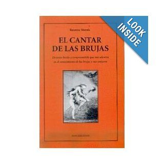 EL CANTAR DE LAS BRUJAS (esoterico) ROSANNA MOREDA 9788497334235 Books