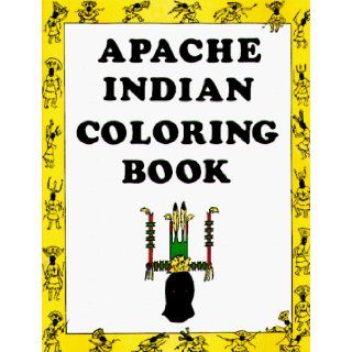 Apache Indian Coloring Book O. T. Branson 9780918080134 Books