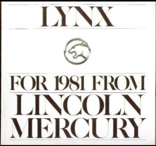 Lincoln Mercury 1981 Lynx sales brochure full color. Entertainment Collectibles