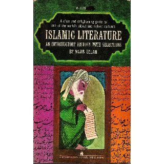 Islamic Literature, An Introductory History with Selections Ullah Najib Books