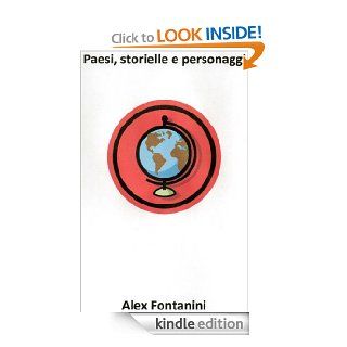 Paesi, storielle e personaggi (Italian Edition) eBook Alessio Fontanini Kindle Store