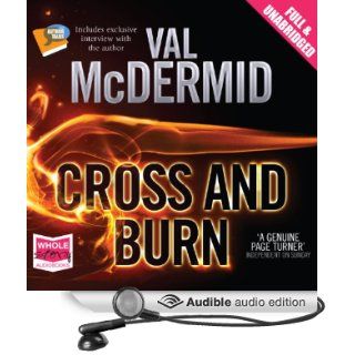 Cross and Burn (Audible Audio Edition) Val McDermid, Saul Reichlin Books