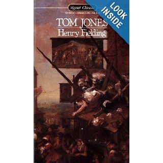 Tom Jones (Signet classics) Henry Fielding, Frank Kermode 9780451523341 Books