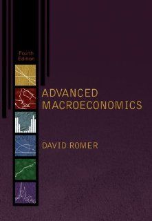 Advanced Macroeconomics (The Mcgraw Hill Series in Economics) (9780073511375) David Romer Books