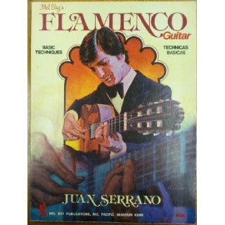 Mel Bay's Flamenco Guitar Basic Techniques Books