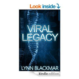 Viral Legacy eBook Lynn Blackmar Kindle Store