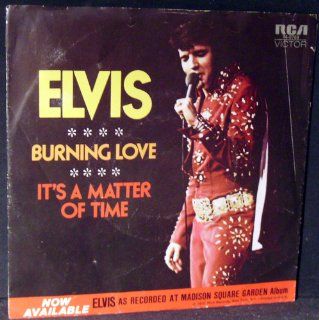 Burning Love/It's A Matter Of Time Music
