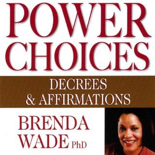 Power Choices Decrees & Affirmations Music