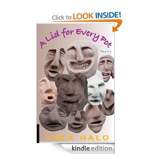 A Lid For Every Pot Poetry eBook Thea Halo Kindle Store