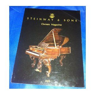 Steinway & Sons Owners' Magazine (c)2009 Inge Kjemtrup, Tim Glynne Jones Books