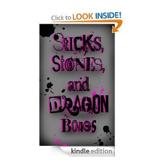 Sticks, Stones, and Dragon Bones (Dragon Bone Series)   Kindle edition by Evelyn Ink. Children Kindle eBooks @ .