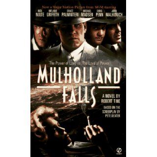 Mulholland Falls Tie In Robert Tine 9780451190123 Books