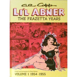 Li'l Abner The Frazetta Years, Vol. 1 1954 1955 Frank Frazetta 9781569719596 Books
