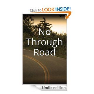 No Through Road eBook Anneke Nehring Kindle Store
