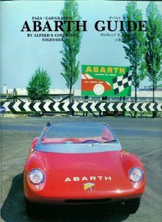 Faza Car Graphic Abarth Guide Alfred S. Cosentino 9780929991108 Books