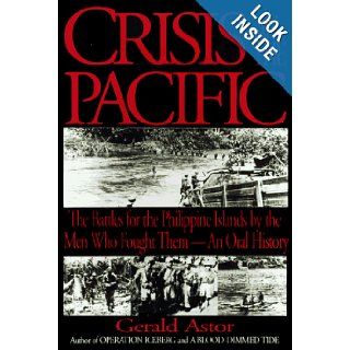Crisis in the Pacific Gerald Astor 9781556114847 Books