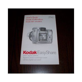 Kodak Easyshare Printer Dock 3/Soom Digital Camera Z 740 User's Guide {Photography} Books