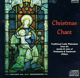 Christmas Chant Traditional Latin Plainchant Music