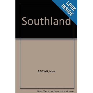 Southland Nina REVOYR Books