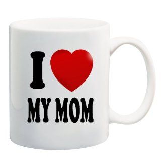 I LOVE MY MOM Ceramic Mug Coffee Cup ~ Heart Mother  