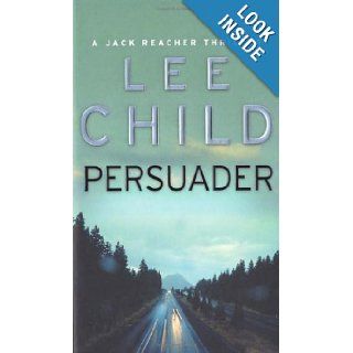 Persuader (Jack Reacher, No. 7) Lee Child 9780553813449 Books