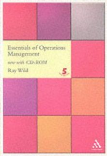 Essentials of Operations Management Ray Wild 9780826452719 Books