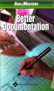 SkillMasters Better Documentation (9781582551777) Springhouse Books