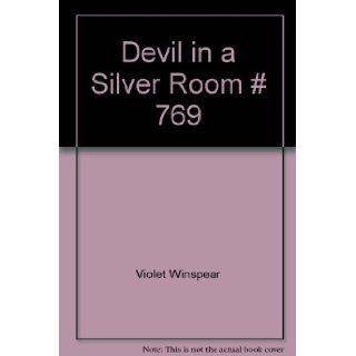 Devil in a Silver Room # 769 9780263732627 Books