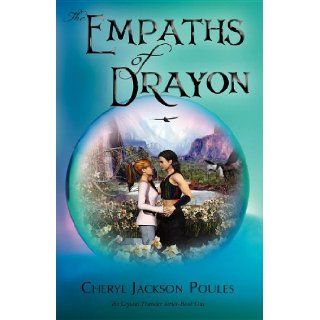 The Empaths of Drayon Cheryl Jackson Poules, Karen L. Reddick, Aidana WillowRaven, Ronda Taylor 9780983614401 Books