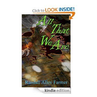 All That We Are (The Commander Book 7) eBook Randall Farmer Kindle Store