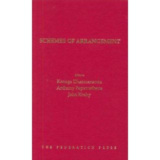 Schemes of Arrangement Kanaga Dharmananda, Anthony Papamatheos, John Koshy 9781862878068 Books
