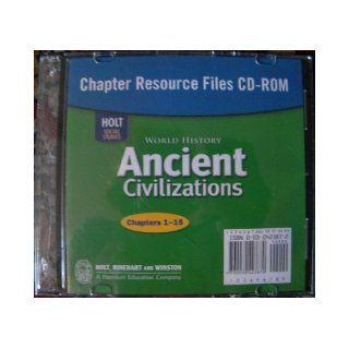 World History, Ancient Civilizations, Chapter Resource Files CD ROM, Chapters 1 through 15 Holt Rinehart and Winston 9780030423871 Books