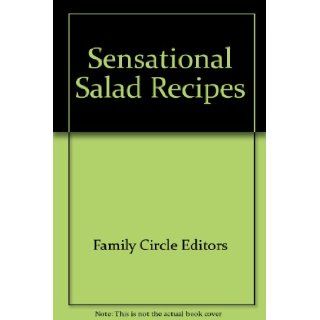 Sensational Salad Recipes (Hawthorn Mini Series) Family Circle Editors 9780864113245 Books
