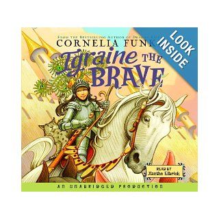 Igraine the Brave Cornelia Caroline Funke, Anthea Bell, Xanthe Elbrick 9780739361016 Books