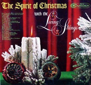 The Spirit of Christmas with the Living Strings (CAS783) Music