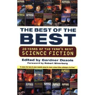 Best of the Best 20 Years of the Year's Best Science Fiction [St. Martin's Griffin, 2005] [Paperback] Books