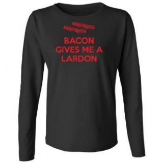 Tasty Threads Bacon Gives Me A Lardon Women's Long Sleeve T Shirt Clothing