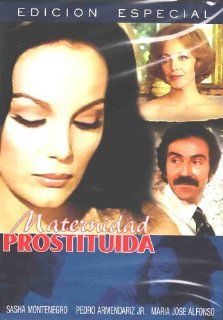 Maternidad Prostituida Sasha Montenegro, Pedro Armendariz, Maria Jose Alfanso, Angel Del Pozo Movies & TV
