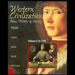Western Civilization  Ideas, Politics and Society, Volume I