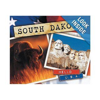 South Dakota (Hello USA) Karen Sirvaitis Books