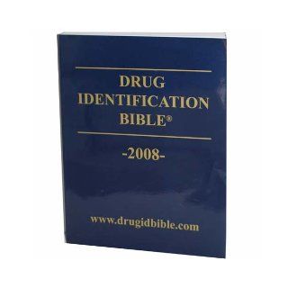 Drug Identification Bible (2008, Revised and Expanded) Books