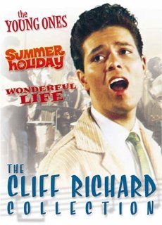 The Cliff Richard Collection (The Young Ones / Summer Holiday / Wonderful Life) Cliff Richard, Lauri Peters, Melvyn Hayes, Una Stubbs, Teddy Green, Pamela Hart, Jeremy Bulloch, Jacqueline Daryl, Madge Ryan, Lionel Murton, Christine Lawson, Ron Moody, Pete