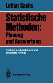 Statistische Methoden Planung und Auswertung (German Edition) 9783540181132 Science & Mathematics Books @