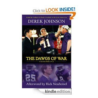 The Dawgs of War Marques Tuiopo's Rose Bowl Season eBook Derek Johnson, Rick Neuheisel Kindle Store