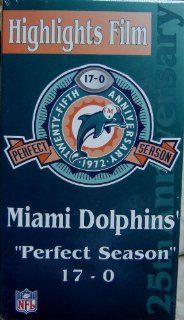 Miami Dolphins' 1972 "Perfect Season" Highlights Film   25th Anniversary Miami Dolphins, Louis Schmidt, John Facenda Movies & TV