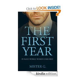 The First Year (The Nate Hunter series) eBook Mister G Kindle Store