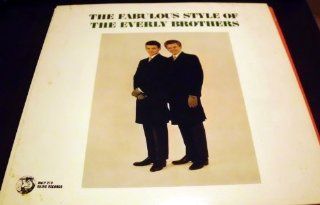 The Fabulous Style of the Everly Brothers [Vinyl] Music